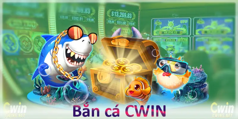 Bắn cá Cwin