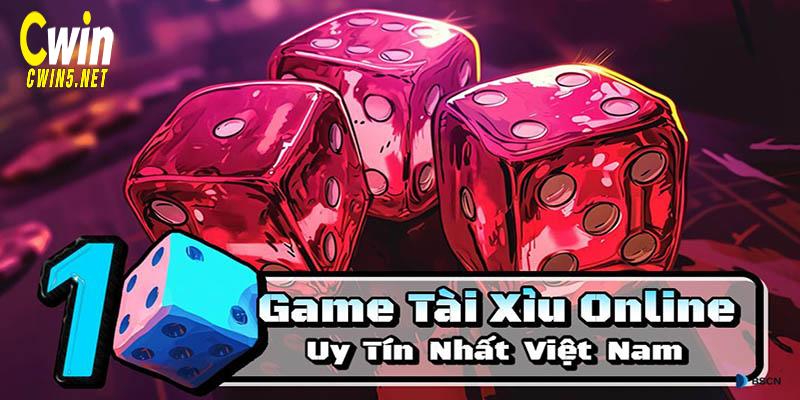 Game tài xỉu Cwin uy tín