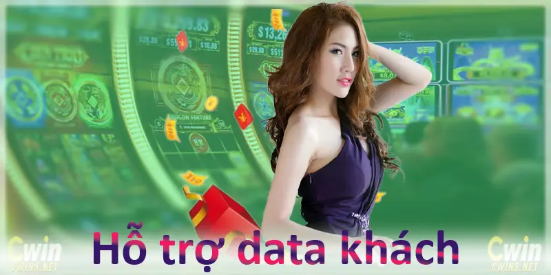 Hỗ trợ data khách hàng