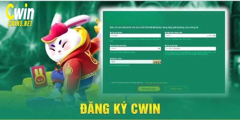 Lưu ý tạo tài khoản Cwin