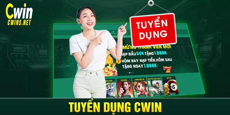 Thông tin tuyển dụng Cwin