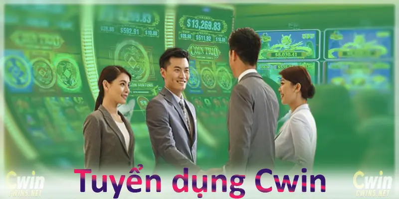 Tuyển dụng Cwin