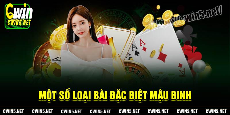 Một số loại bài đặc biệt trong Mậu Binh